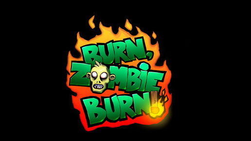 Burn Zombie Burn! / ПРОХОЖДЕНИЕ, ЧАСТЬ 70 / ОГНЕМЁТ И 500К ОЧКОВ!