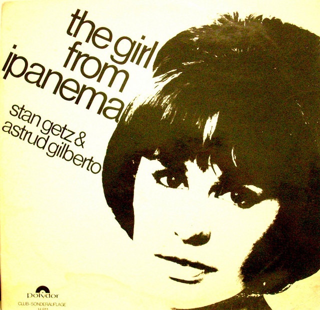 The Girl from Ipanema' - Stan Getz and Astrud Gilberto/ A single's cover