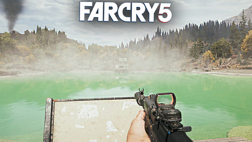 ЗА ЧИСТОТУ ОКРУЖАЮЩЕЙ СРЕДЫ | ПРОХОЖДЕНИЕ FAR CRY 5 БЕЗ КОММЕНТАРИЕВ