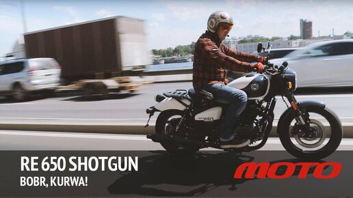 Royal Enfield Shotgun 650 – BOBR, KURWA!