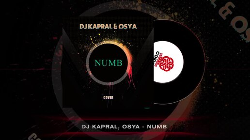 Dj Kapral, Osya - Numb (2023)