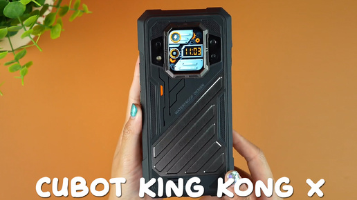 Cubot King Kong X первый обзор на русском