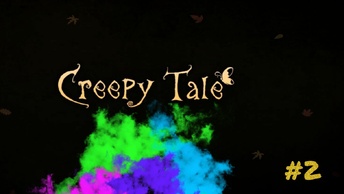 Creepy Tale/прохождение/#2