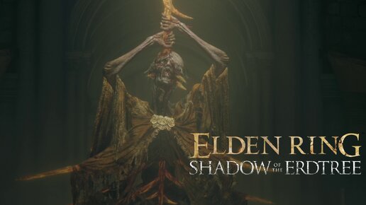 В плену безумия:)►ELDEN RING Shadow of the Erdtree #16