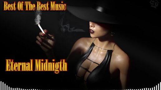 Best Of The Best Music - Eternal Midnight. Крутая и Популярная Авторская Музыка в стиле Deep House - EDM. Новинки 2024 года. Новинки