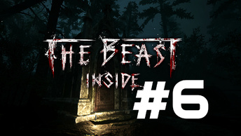 УЖАСЫ ГОСТИНИЦЫ ► The Beast Inside #6