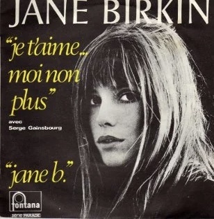 Je t'aime moi non plus by Jane Birkin et Serge Gainsbourg French vinyl Fontana release