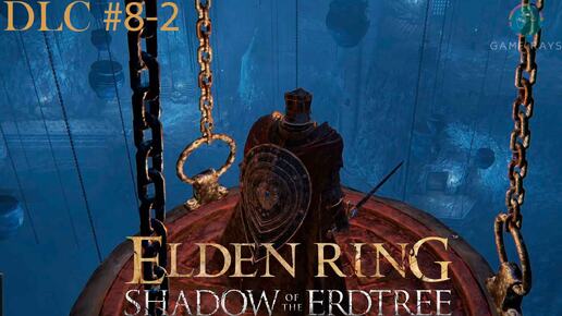 Запись стрима - Elden Ring: Shadow of the Erdtree #8-2 ➤ Тюрьма в Бонни
