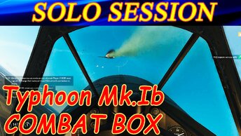 Typhoon Mk.Ib. SOLO session on Combat Box server. Полеты в одного на сервере Combat Box.