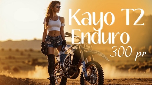 Kayo T2 enduro