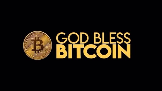 God Bless Bitcoin