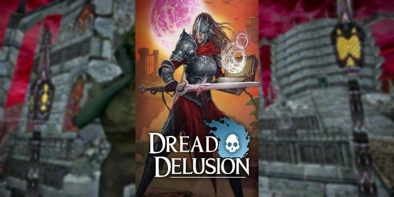    Игра Dread Delusion