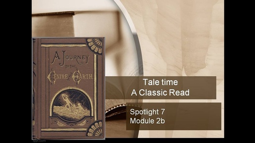 #Spotlight 7. Module 2b. Tale time. A Classic Read. Конструкция used to.