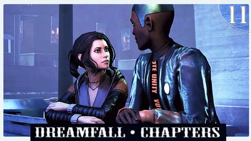 ИГРОФИЛЬМ ➦ Dreamfall Chapters. Просьба Барути ➦ Прохождение игры с русской озвучкой #11