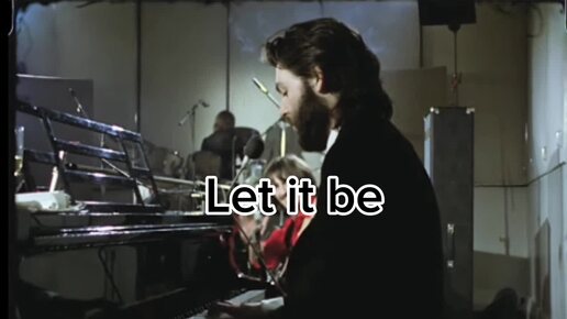 Beatles - Let it be🙏