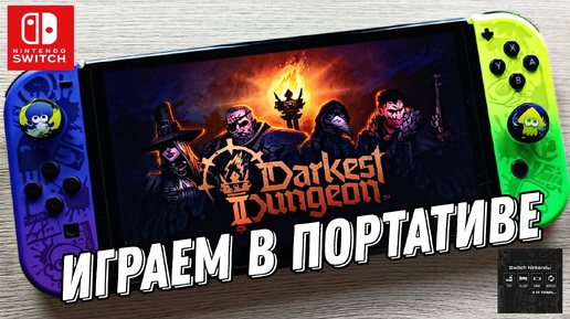 Darkest Dungeon II - Nintendo Switch Oled Gameplay