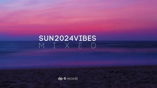 SUN2024VIBES, mixed