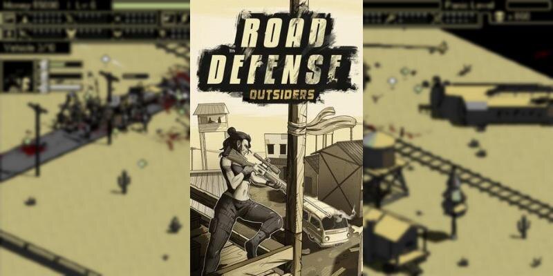    Игра Road Defense: Outsiders