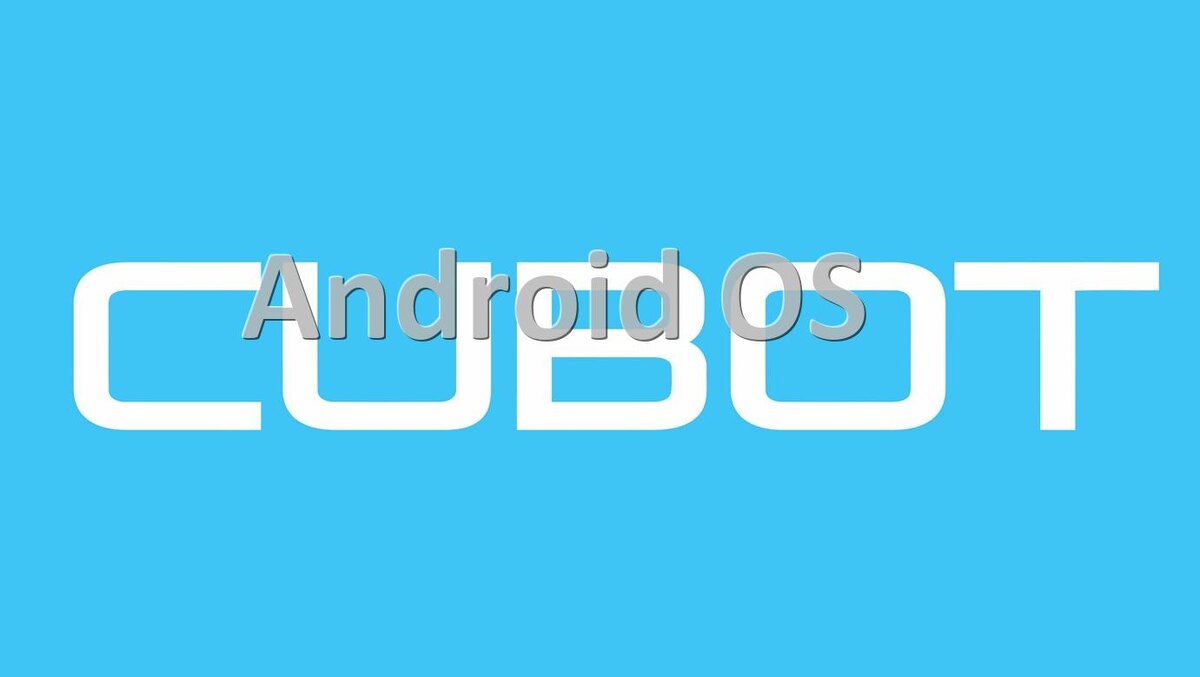 
   Прошивки на телефоны Cubot Android 15, 14, 13 и 12 официальное и кастомное обновление 2024 года и кастомные версии