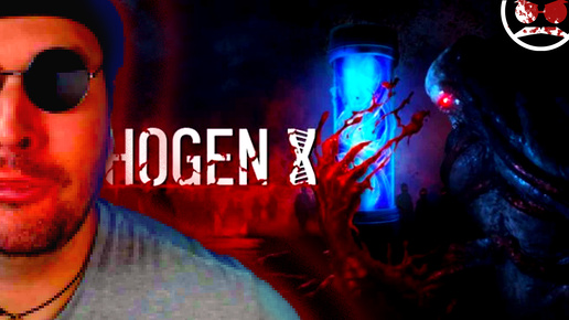 (СТРИМ) Pathogen X / Добротный зомби-шутер