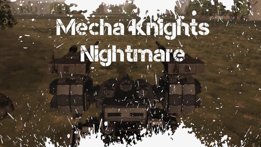 Mecha Knights Nightmare Обзор Геймплей Первый Взгляд