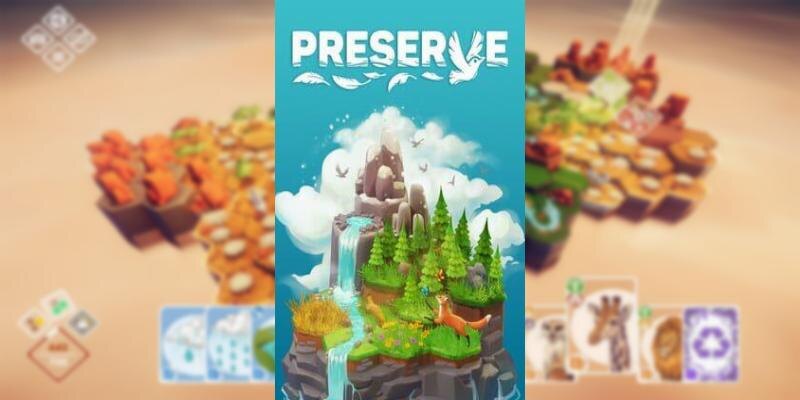    Игра Preserve