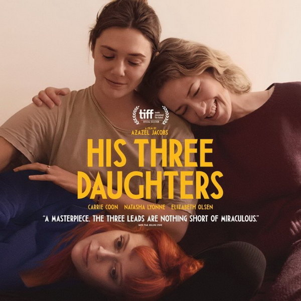     Кэрри Кун, Наташа Лионн и Элизабет Олсен выясняют отношения в трейлере фильма «Его три дочери»