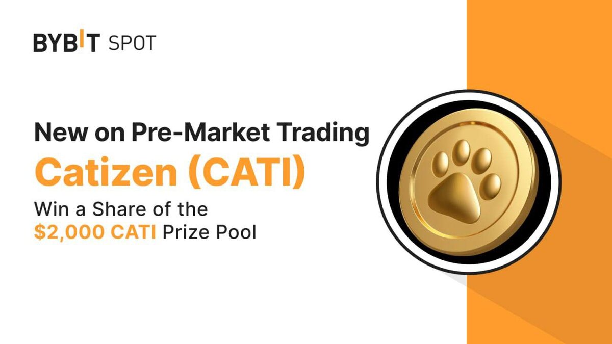 Токен Catizen (CATI) скоро будет добавлен в листинг на платформе [премаркет-торговли Bybit]