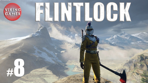 Flintlock: The Siege of Dawn . Прохождение # 8 Побочка 