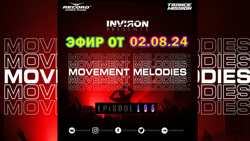 INVIRON - Movement Melodies 195 (02.08.2024) [TM Radio]