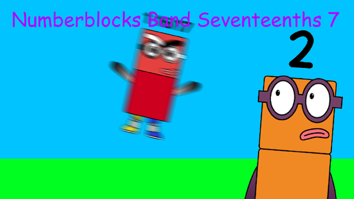 Numberblocks Band Seventeenths 7