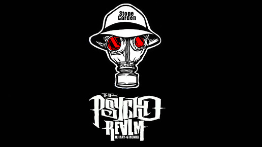 Psycho Realm - Stone Garden (Dj ray-g remix)