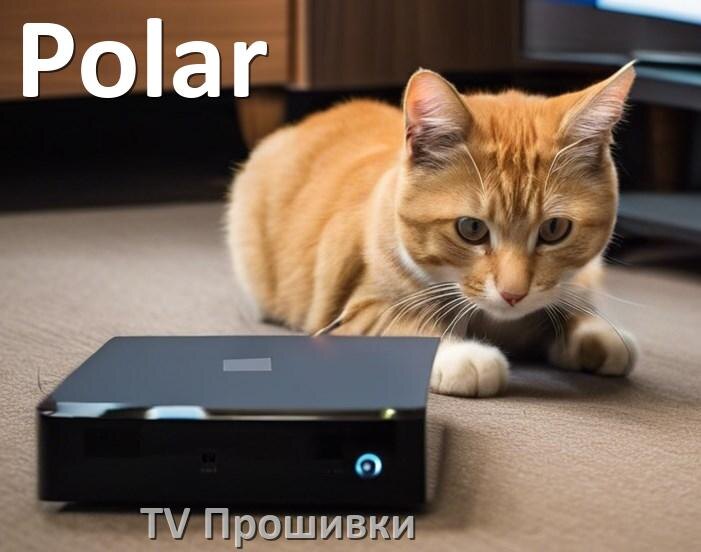 
Прошивки для телевизоров Polar Android TV на Smart и дампы памяти