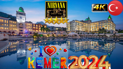 4K NIRVANA DOLCE VITA 2024 TEKIROVA PEARL OF THE REGION KEMER ANTALYA TURKEY