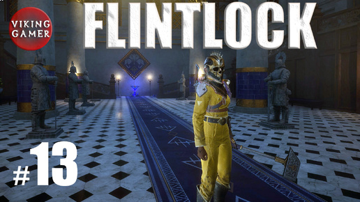 Flintlock: The Siege of Dawn . Прохождение # 13 Поиск Рамуху