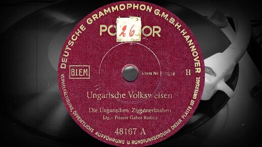 Ungarische Volksweisen - Die Ungarischen Zigeunerknaben, Ltg.: Primas Gabor Radicz (1949)