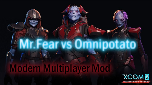 PvP XCOM 2 Аналитика Mr.Fear vs Omnipotato Grand Final 1st game