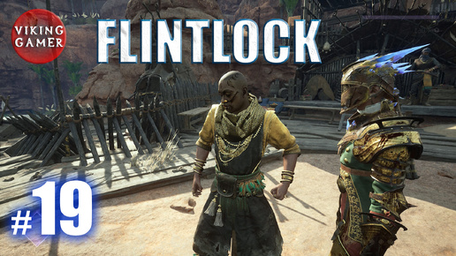 Flintlock: The Siege of Dawn . Прохождение # 19 Турнир разбойников