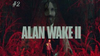 Alan Wake 2 #2 Мы нашли Алана!