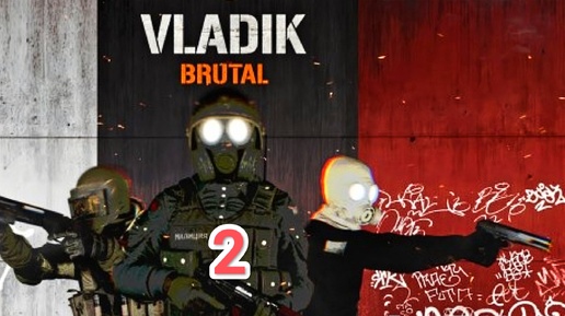 VLADIK BRUTAL (QHD/RX 6800) - часть 2