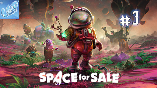 Space for Sale ► Строимся! Прохождение игры - 3!