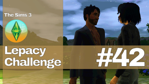 The Sims 3 Lepacy Challenge #42 || Второе поколение || Свадебное путешествие