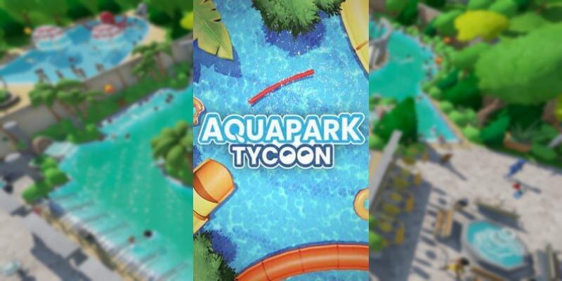    Игра Aquapark Tycoon