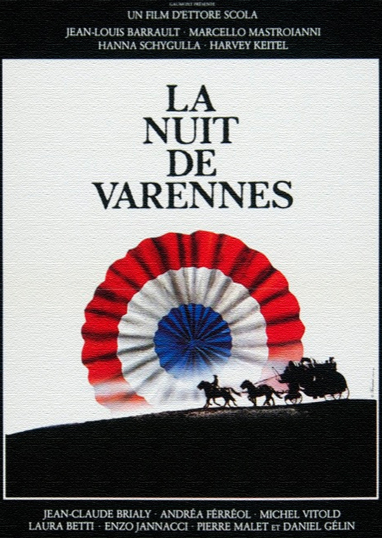 Ночь в Варенне (1982).  Режиссер Этторе Скола. Сценарий Серджо Амидеи, Этторе Скола, Катрин Риуа