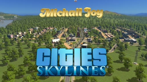 Город растёт !# 06 ! Строим парк и милый пригородный район ! Cities Skylines.3 сезон.