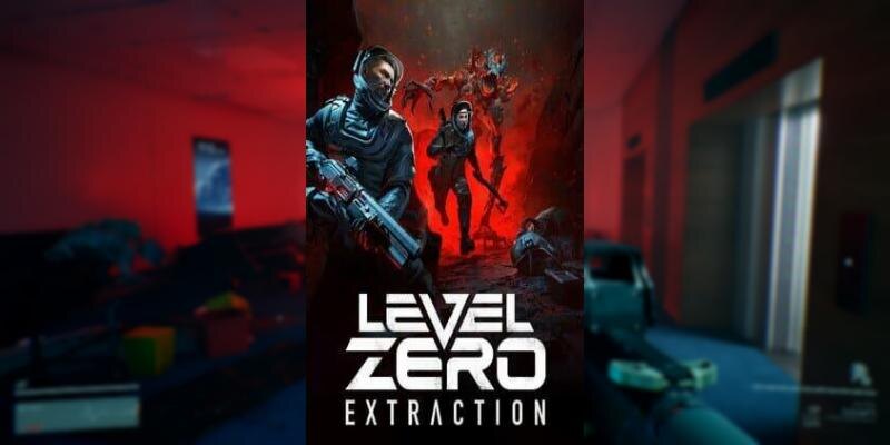    Игра Level Zero: Extraction