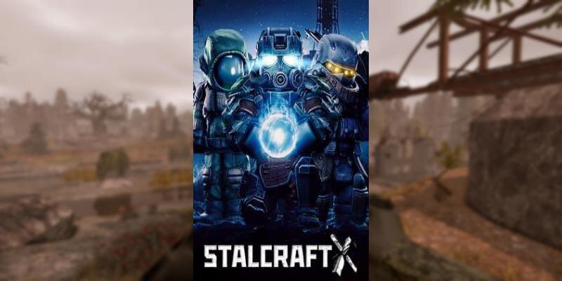    Игра STALCRAFT: X