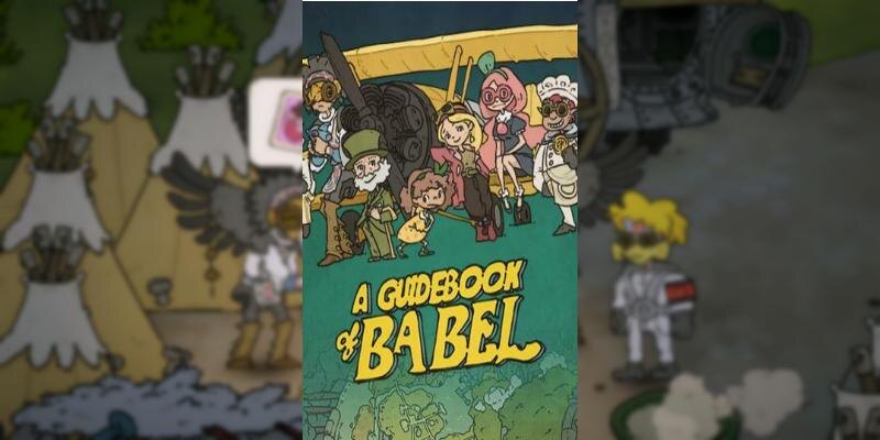    Игра A Guidebook of Babel