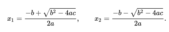 Формулы двух корней квадратного уравнения.