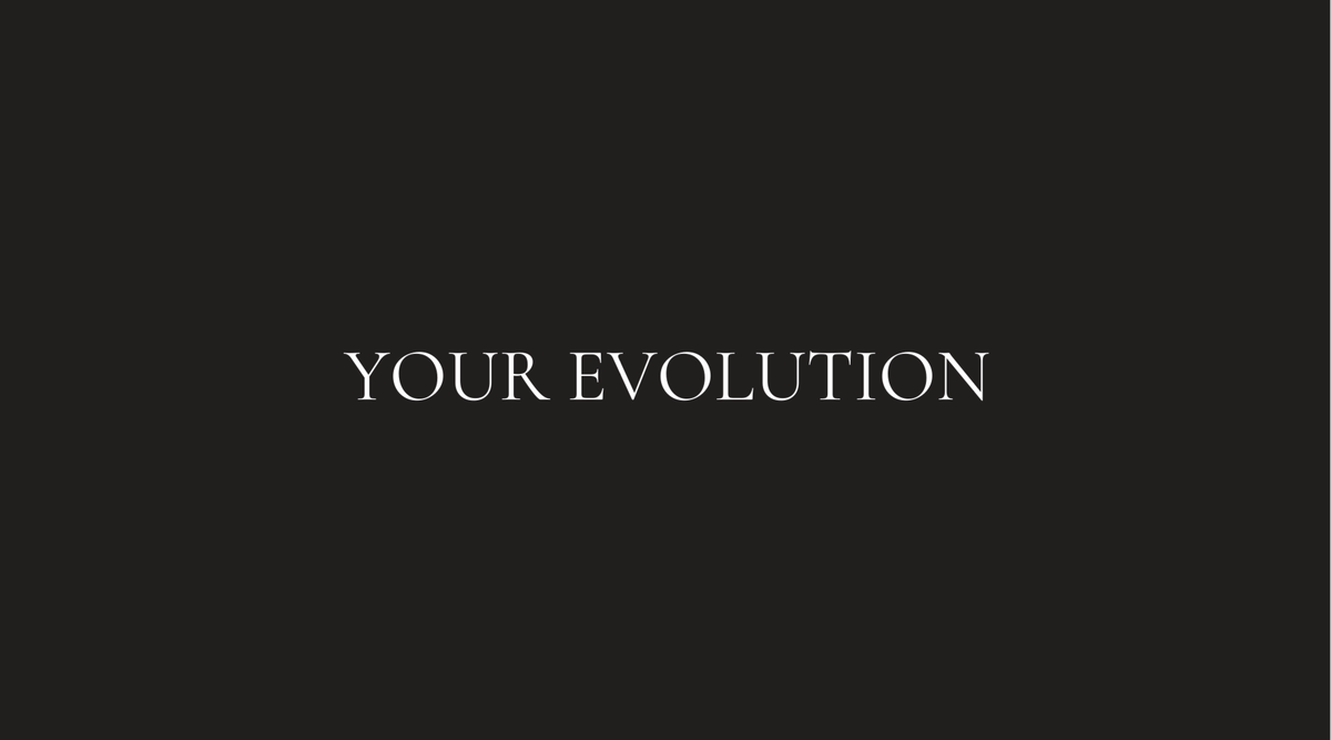 YOUR EVOLUTION - изменение жизней людей